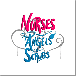 Nurses - Angels in Scrubs Posters and Art